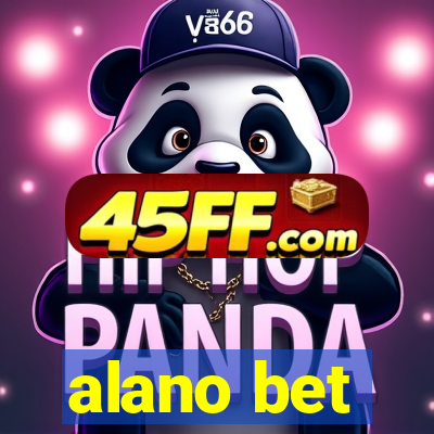 alano bet